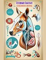 Algopix Similar Product 18 - Veterinary Anatomy Coloring Book Color