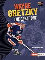 Algopix Similar Product 17 - Wayne Gretzky The Great One Epic