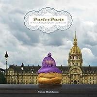 Algopix Similar Product 15 - Pastry Paris In Paris Everything
