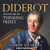 Algopix Similar Product 8 - Diderot and the Art of Thinking Freely