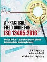 Algopix Similar Product 5 - A Practical Field Guide for ISO 13485