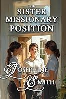 Algopix Similar Product 4 - The Sister Missionary Position A