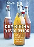 Algopix Similar Product 19 - Kombucha Revolution 75 Recipes for