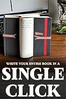 Algopix Similar Product 20 - Write Your Entire Book in a Click