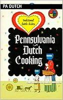 Algopix Similar Product 12 - PENNSYLVANIA DUTCH COOKERY (Annotated)