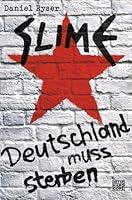 Algopix Similar Product 3 - Slime Deutschland muss sterben German