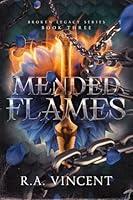 Algopix Similar Product 12 - Mended Flames A Dragon Rider Fantasy