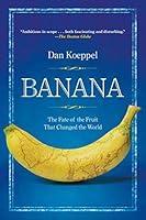 Algopix Similar Product 1 - Banana The Fate of the Fruit That