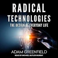 Algopix Similar Product 10 - Radical Technologies The Design of