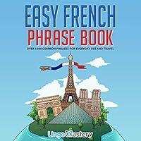 Algopix Similar Product 17 - Easy French Phrase Book Over 1500