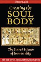 Algopix Similar Product 16 - Creating the Soul Body The Sacred