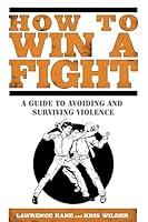Algopix Similar Product 13 - How to Win a Fight A Guide to Avoiding