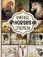 Algopix Similar Product 8 - Vintage Horses Ephemera A Collection