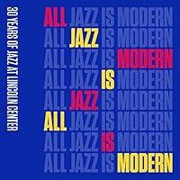 Algopix Similar Product 11 - All Jazz is Modern 30 Years of Jazz at