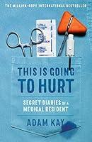 Algopix Similar Product 19 - This Is Going to Hurt Secret Diaries