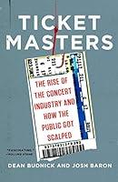 Algopix Similar Product 1 - Ticket Masters The Rise of the Concert