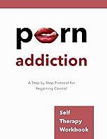 Algopix Similar Product 20 - Porn Addiction SelfTherapy Workbook