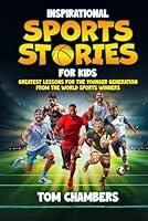 Algopix Similar Product 1 - Inspirational Sports Stories for Kids