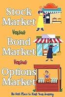 Algopix Similar Product 7 - Stock Market vs Bond Market vs
