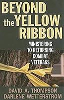 Algopix Similar Product 15 - Beyond the Yellow Ribbon Ministering