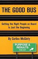 Algopix Similar Product 5 - The Good Bus Getting the Right People