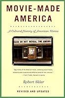 Algopix Similar Product 14 - MovieMade America A Cultural History