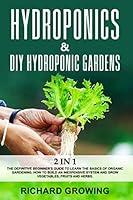 Algopix Similar Product 1 - Hydroponics  Diy Hydroponic Gardens 2
