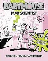 Algopix Similar Product 14 - Babymouse #14: Mad Scientist