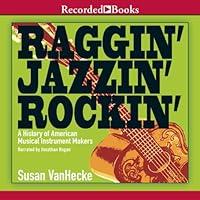 Algopix Similar Product 19 - Raggin Jazzin Rockin A History of