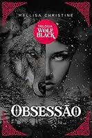 Algopix Similar Product 1 - Obsesso Nova verso Trilogia wolf