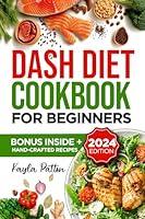 Algopix Similar Product 20 - Dash Diet Cookbook for Beginners