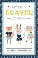Algopix Similar Product 9 - My Kids Prayer Journal 100 Days of