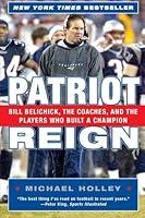Algopix Similar Product 13 - Patriot Reign Bill Belichick the