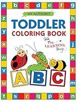 Algopix Similar Product 2 - My Alphabet Toddler Coloring Book with