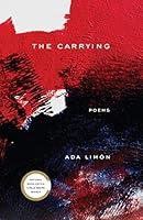 Algopix Similar Product 20 - The Carrying: Poems