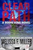 Algopix Similar Product 11 - Clear Path (A Bodhi King Novel Book 9)