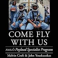 Algopix Similar Product 2 - Come Fly with Us NASAs Payload