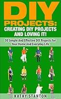 Algopix Similar Product 14 - DIY Projects Creating DIY Projects And