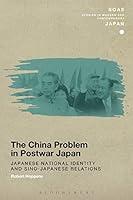 Algopix Similar Product 5 - The China Problem in Postwar Japan