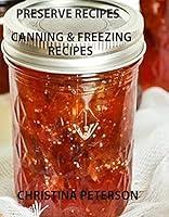 Algopix Similar Product 18 - Preserve Recipes Canning  Freezing