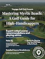 Algopix Similar Product 4 - Mastering Myrtle Beach A Golf Guide