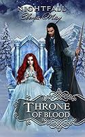 Algopix Similar Product 1 - Throne of Blood (Nightfall Book 3)