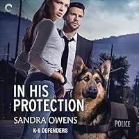 Algopix Similar Product 14 - In His Protection: K-9 Defenders, Book 1