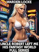 Algopix Similar Product 14 - Uncle Rob Left Me His Fantasy World