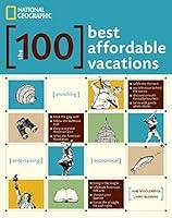 Algopix Similar Product 17 - The 100 Best Affordable Vacations