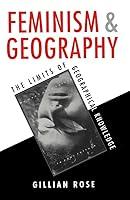 Algopix Similar Product 20 - Feminism and Geography The Limits of