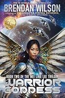 Algopix Similar Product 10 - Warrior Goddess Book Two of the Mei