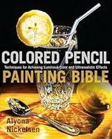 Algopix Similar Product 7 - Colored Pencil Painting Bible