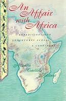 Algopix Similar Product 3 - An Affair with Africa Expeditions and