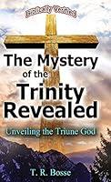 Algopix Similar Product 17 - The Mystery of the Trinity Revealed